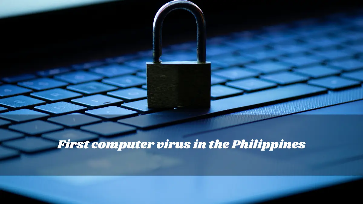 First computer virus in the Philippines