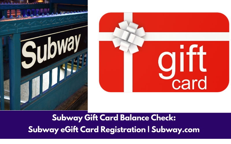 Subway Gift Card Balance Check: Subway eGift Card Registration | Subway.com