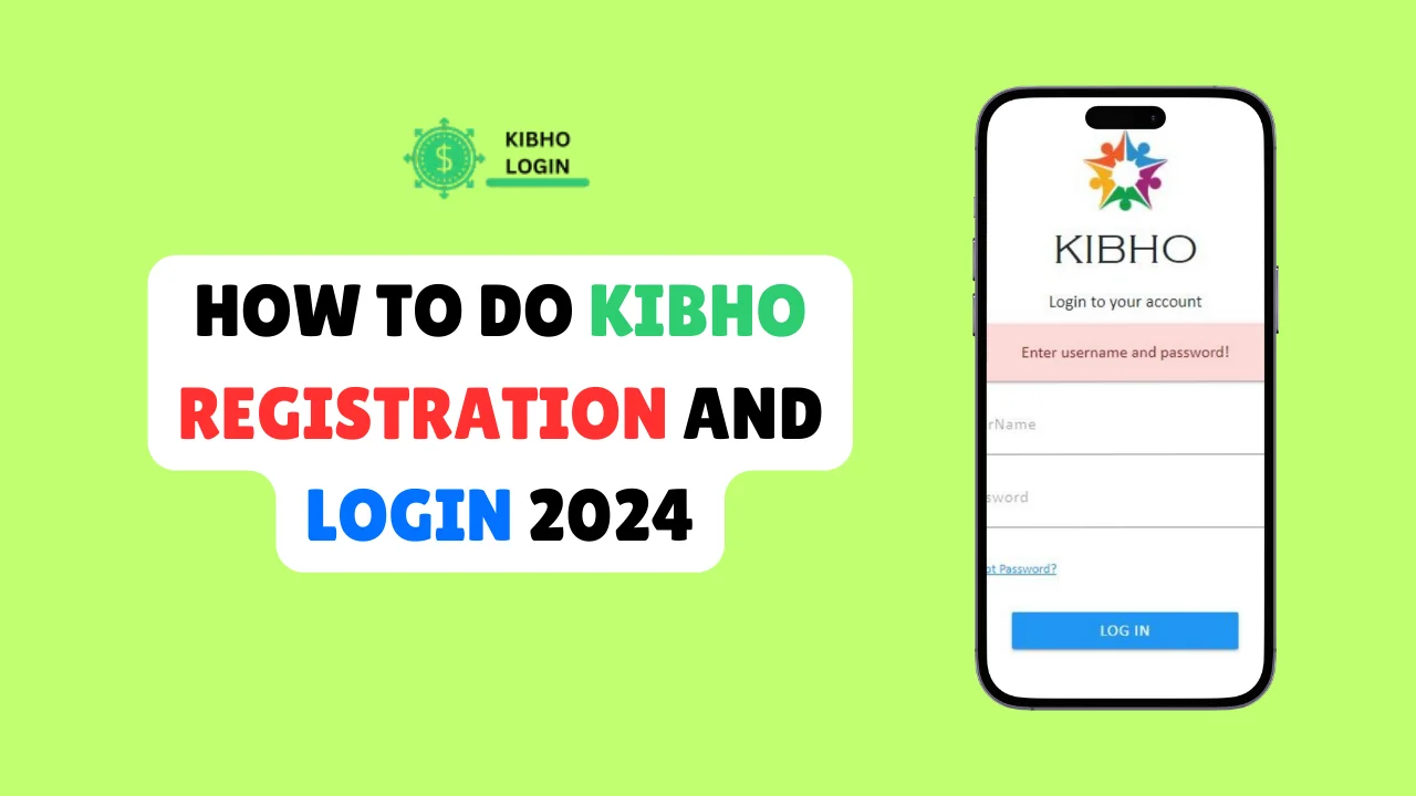 Kibho Registration and login