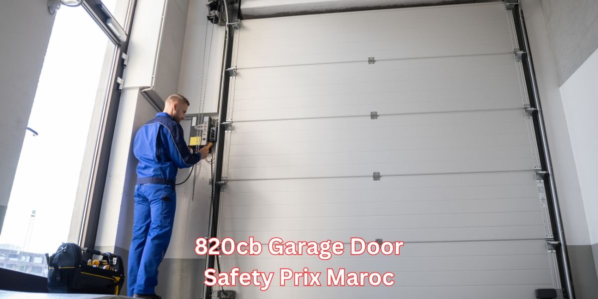 820cb Garage Door Safety Prix Maroc: Pricing and Features